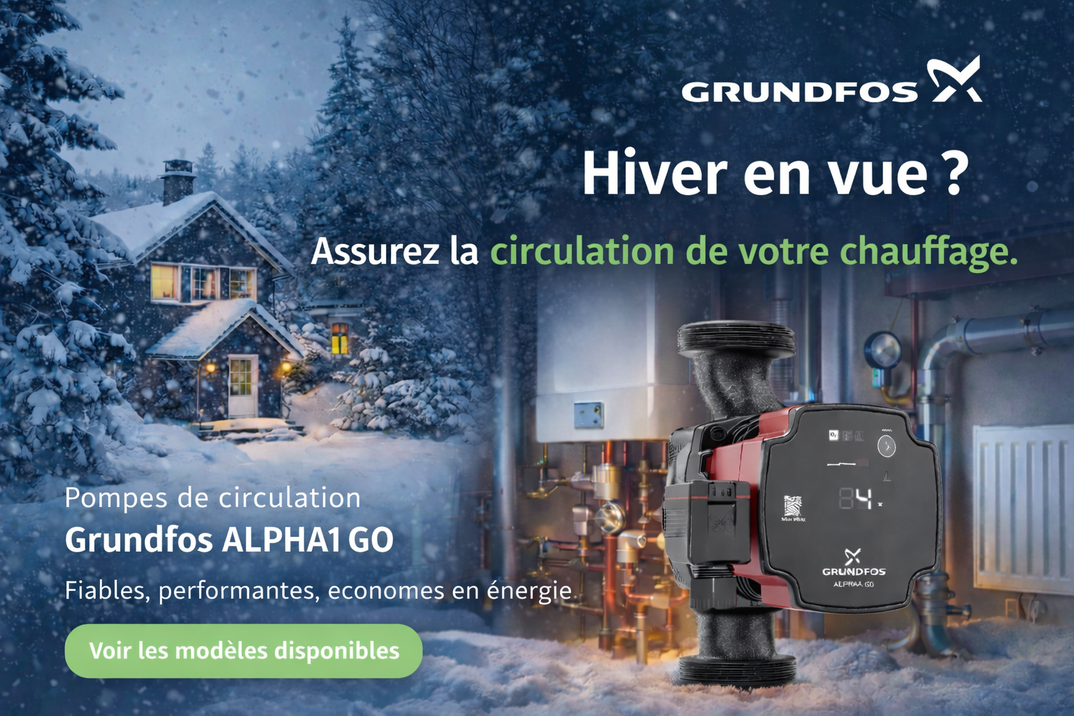 Grundfos ALPHA1 GO — Assurez la circulation de votre chauffage